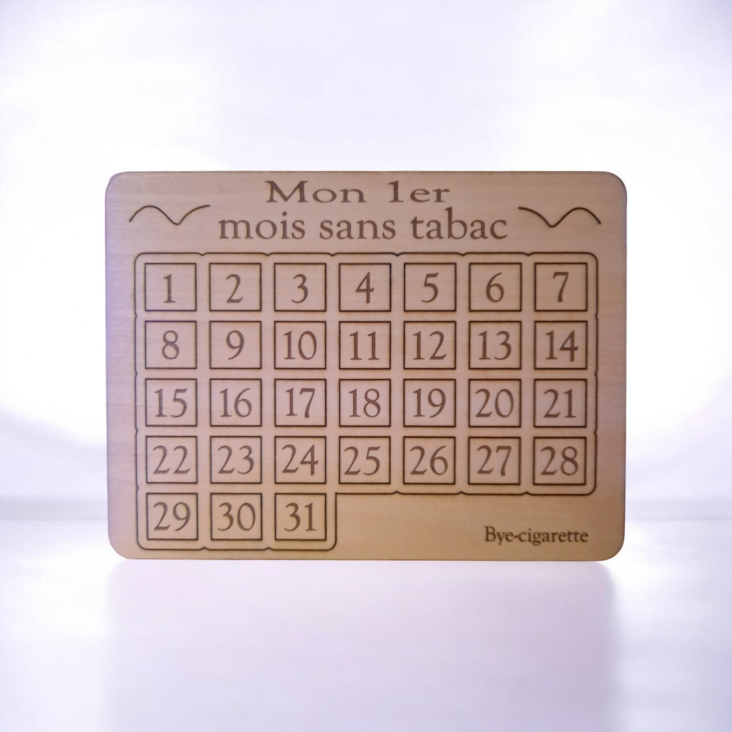Calendrier en bois votre Allié pour arrêter de fumer